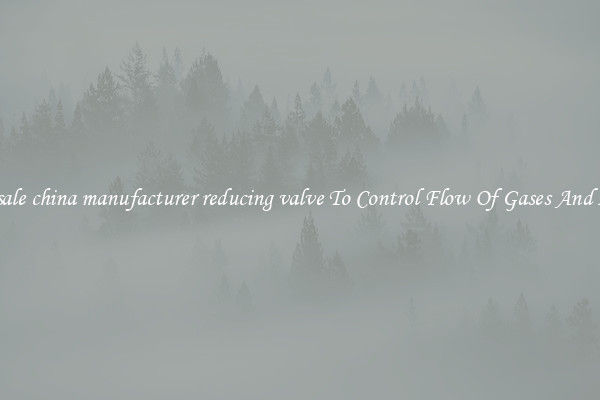 Wholesale china manufacturer reducing valve To Control Flow Of Gases And Liquids