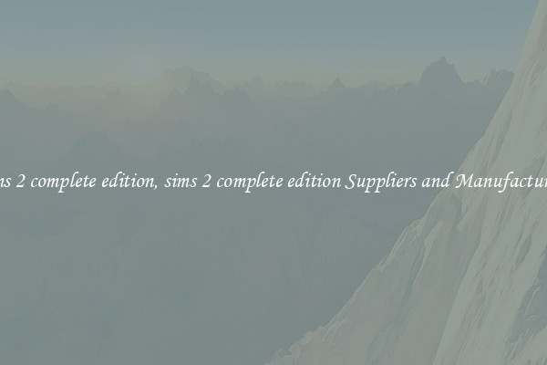 sims 2 complete edition, sims 2 complete edition Suppliers and Manufacturers