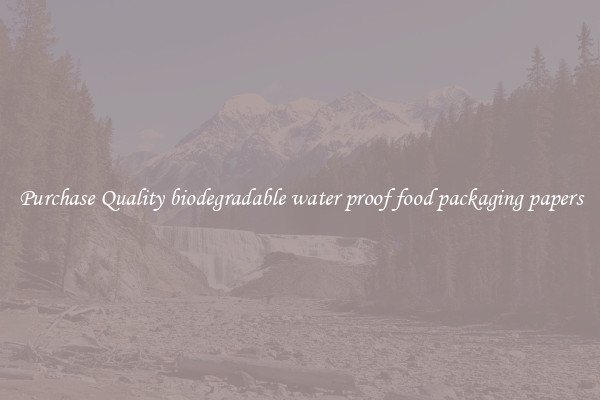 Purchase Quality biodegradable water proof food packaging papers