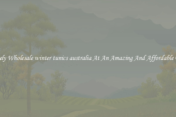 Lovely Wholesale winter tunics australia At An Amazing And Affordable Price